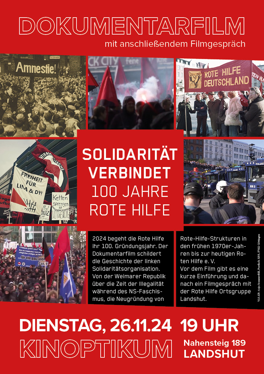 Film "Solidarität verbindet - 100 Jahre Rote Hilfe" am 11.4. im Taufkirchener Kinocafé